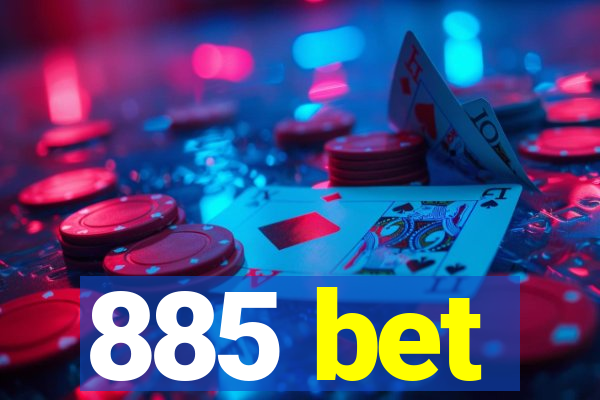 885 bet